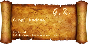 Gungl Kadosa névjegykártya